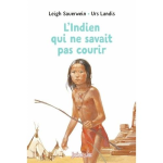 L'indien qui ne savait pas courir vignette